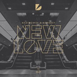 Mastrovita and Mordkey - New Love