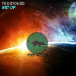 Stoned, The - Get Up