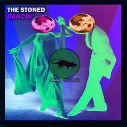 The Stoned - Dancin'