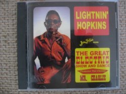 Lightnin' Hopkins - Great Electric Show & Dance by Lightnin' Hopkins (1997-10-20)