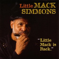 Little Mack Simmons - Little Mack Is Back