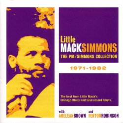 Little Mack Simmons - The PM+Simmons Collection 1971-1982