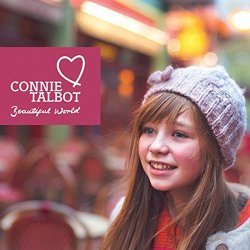 Connie Talbot - Beautiful World