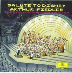 01. Arthur Fiedler - Salute To Disney Arthur Fiedler: The Boston Pops Orchestra by N/A (1991-01-01)