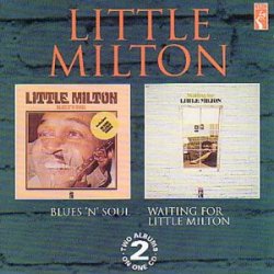 Little Milton - Waiting For/blues'N'Soul [Import anglais]