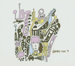 9 by Damien Rice (2008-01-13)