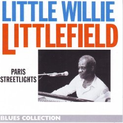 Little Willie Littlefield - Paris streetlights