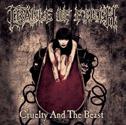 Cradle Of Filth - Cruelty & The Beast