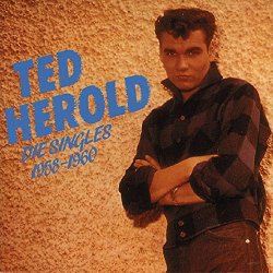 Ted Herold - Die Singles 1958 - 1960