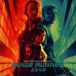 Epic Soundtracks - Blade Runner 2049 (Original Motion Picture Soundtrack)