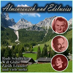 Various Artists - Almenrausch und Edelweiss