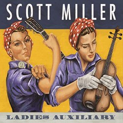 Scott Miller - Ladies Auxiliary