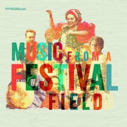   - Music from a Festival Field