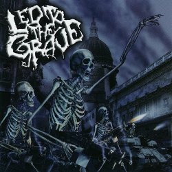 Led to the Grave - Led to the Grave [Import USA]