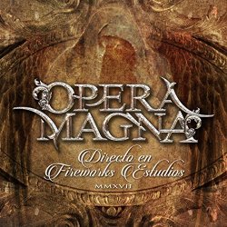 Opera Magna - Directo En Fireworks Estudios