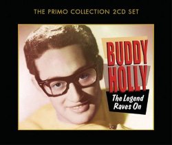 Buddy Holly - The Legend Raves On