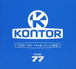 Kontor Top of the Clubs Vol.77 [Import allemand]