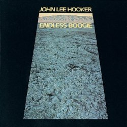 JOHN LEE HOOKER - Endless Boogie by Bgo - Beat Goes on (2002-07-25)