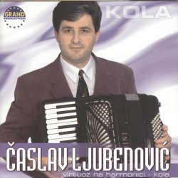 Caslav Ljubenovic - Narodno Kolo