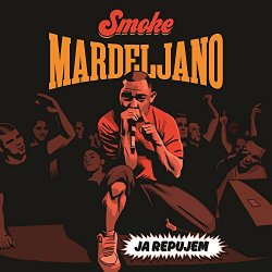 Smoke Mardeljano - Ja repujem