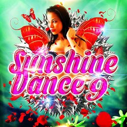   - Sunshine Dance 9 [Explicit]