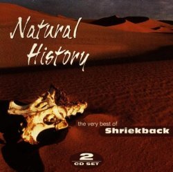 Shriekback - Natural History: The Very Best Of Shriekback by Shriekback (1994-10-17)