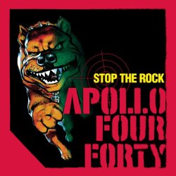 Stop the Rock (Apollo 440 Mix)