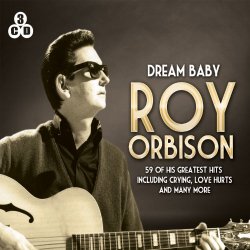 Roy Orbison - Dream Baby [Import anglais]