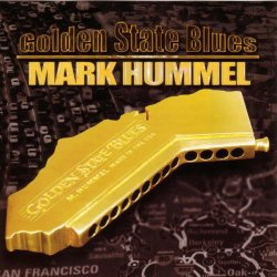 Mark Hummel - Golden State Blues