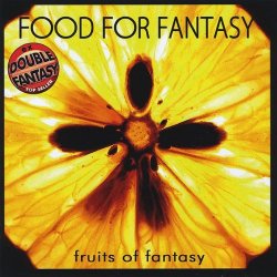 Food For Fantasy - Fruits of Fantasy