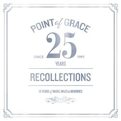 Point of Grace - Our Recollections:25th Anniver [Import allemand]