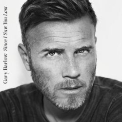 Gary Barlow - Since I Saw You Last [Import allemand]