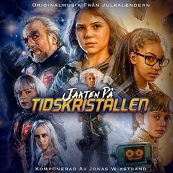 Jonas Wikstrand - Jakten På Tidskristallen (Originalmusik från Julkalendern)