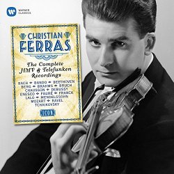Christian Ferras - The Complete HMV & Telefunken Recordings