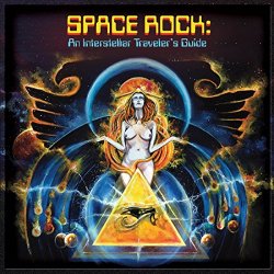 Various Artists - Space Rock: An Interstellar Traveler's Guide