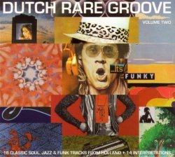 Various Artists - Dutch Rare Groove Vol.2 by Various Artists