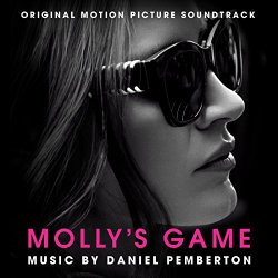 Daniel Pemberton - Molly's Game (Original Motion Picture Soundtrack)