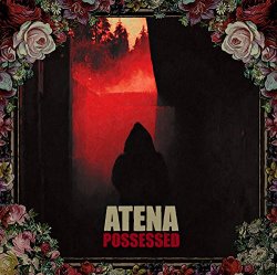 Atena - Possessed [Import allemand]
