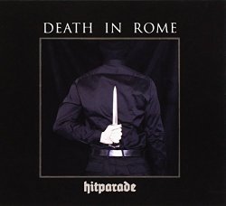 Death in Rome - Hitparade [Ltd.500 Copies] [Import allemand]