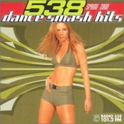 Various Artists - 538 Dance Smash Hits Spring 2000 by Various Artists