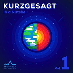 Epic Mountain - Kurzgesagt, Vol. 1 (Original Motion Picture Soundtrack)