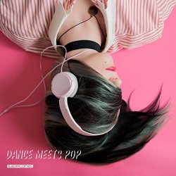 Various Artists - Dance meets Pop