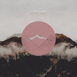 Cardinals Pride - Quiet Erosion [Import allemand]