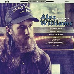 Alex Williams - Better Than Myself