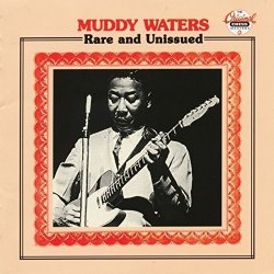 Muddy Waters - Rare & Unissued [Import USA]