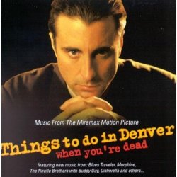   - Things to Do In Denver, When You're Dead by Various (1996-01-09)
