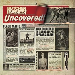 Butcher Babies - Uncovered [Explicit]