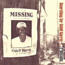 Odell Harris - Searching for Odell Harris