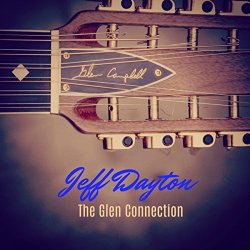 Jeff Dayton - The Glen Connection