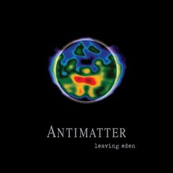 Antimatter - Leaving Eden
